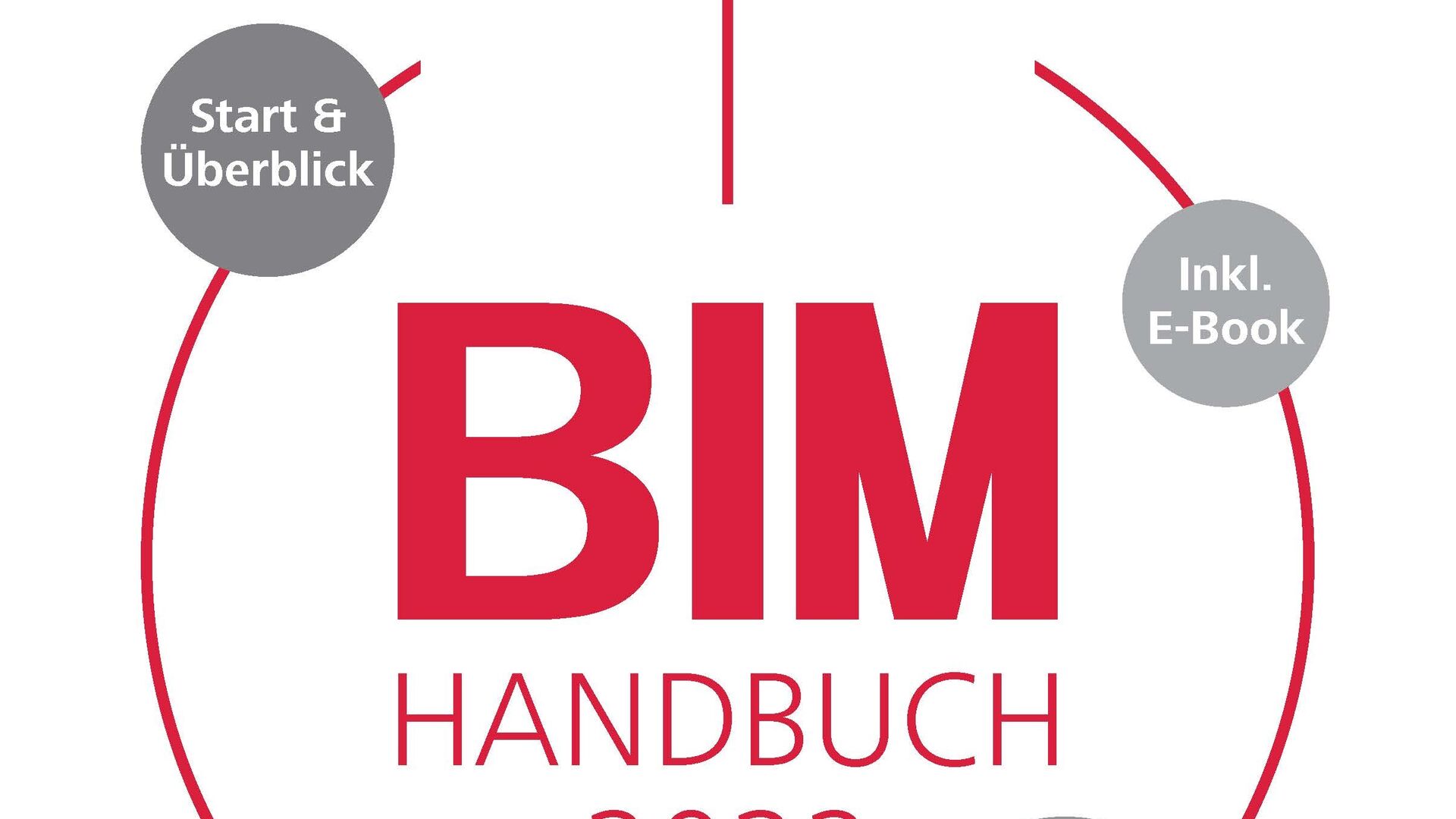 Building Information Modelling: BIM Für Einsteiger - Ein Praxishandbuch ...