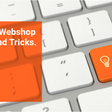 Webshop tips hero