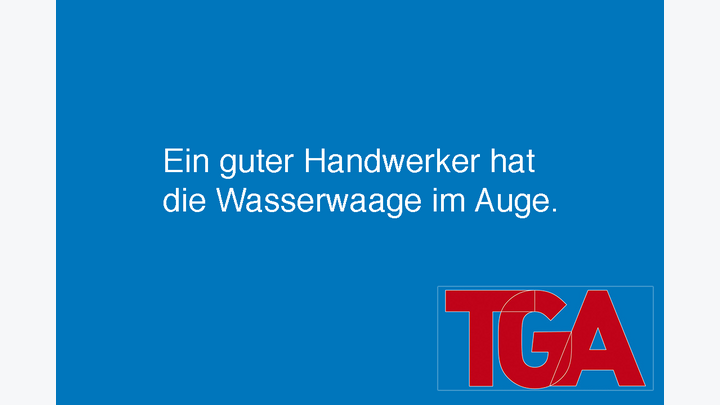 Spruch auf blauem Hintergrund: Ein guter Handwerker hat die Wasserwaage im Auge.