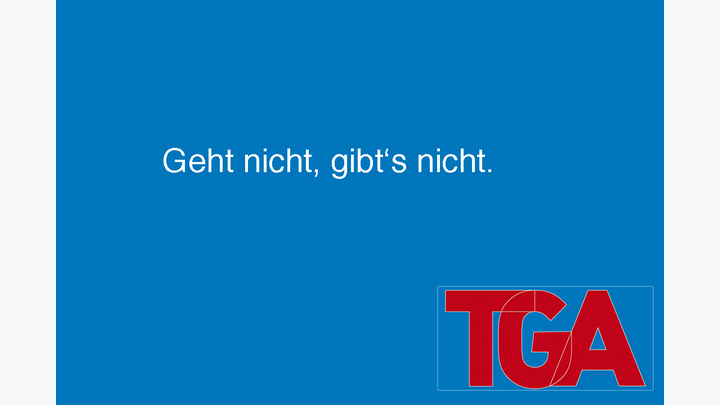 Spruch auf blauem Hintergrund: Geht nicht, gibt's nicht.