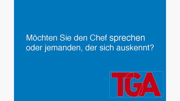 Spruch auf blauem Hintergrund: Möchten Sie den Chef sprechen oder jemanden, der sich auskennt?