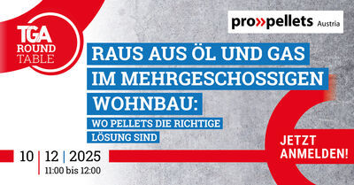 Den nächsten TGA Round Table zu "Raus aus Öl und Gas" gibt es am 10. Dezember 2025.